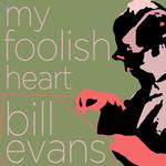 My Foolish Heart