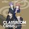 Classroom☆Crisis vol.7 特典CD专辑