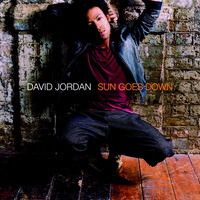 DAVID JORDAN - SUN GOES DOWN