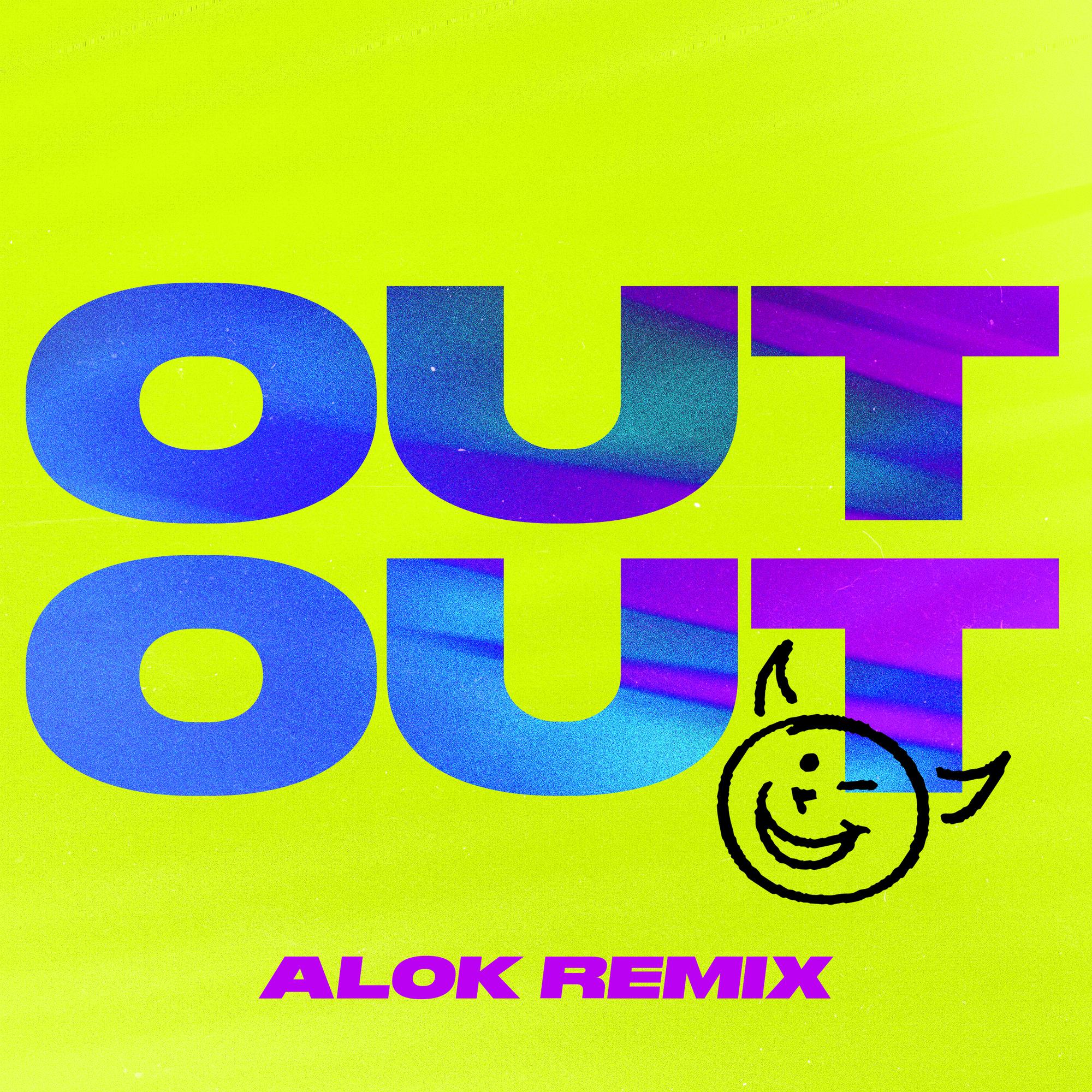 OUT OUT (feat. Charli XCX & Saweetie) [Alok Extended Remix]
