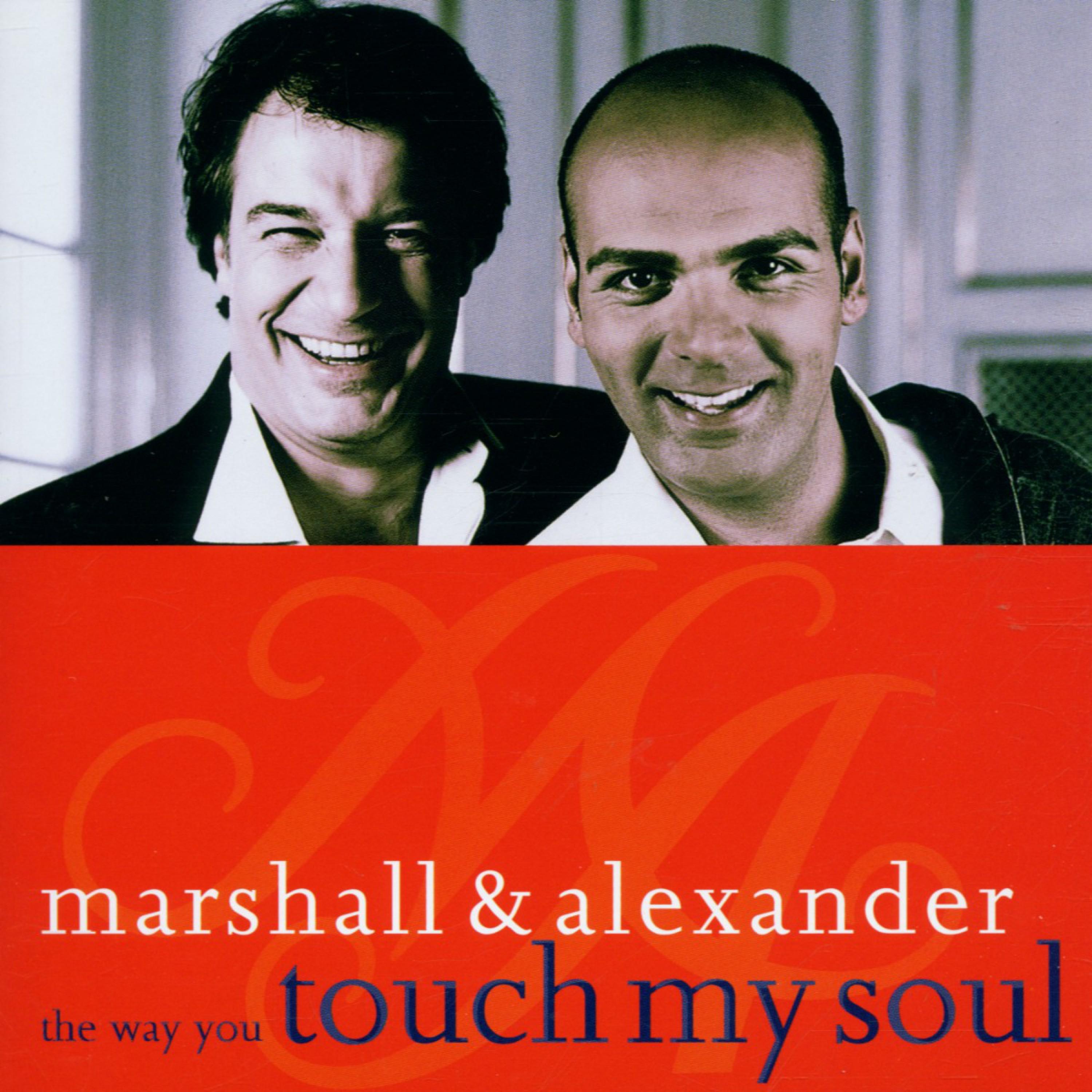 The Way You Touch My Soul