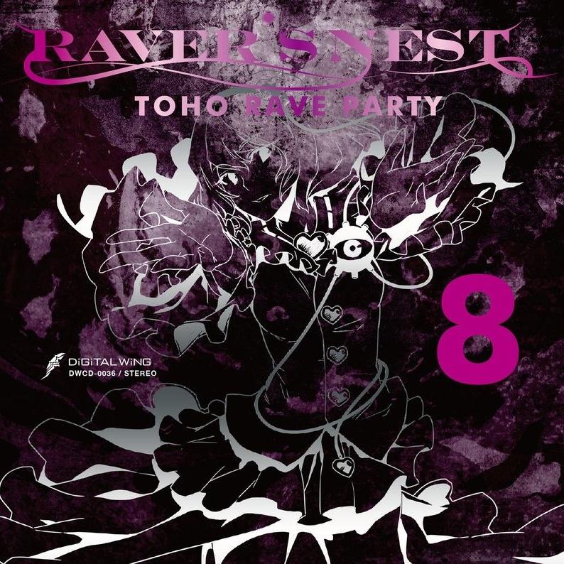 RAVER'S NEST 8 TOHO RAVE PARTY专辑