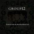 Group 12 Remasters & Instrumentals