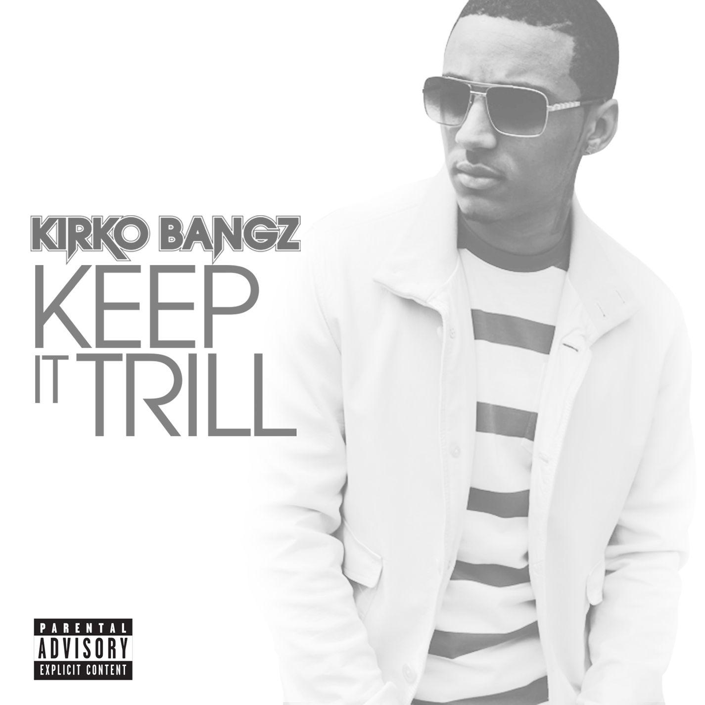 Keep It Trill