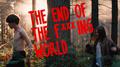 The End Of The F***ing World (Original Songs and Score)专辑