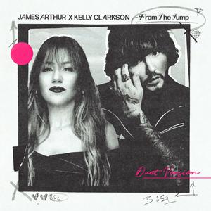 James Arthur & Kelly Clarkson - From The Jump (Duet Version) (Pre-V) 带和声伴奏 （降6半音）