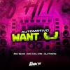 DJ THZIN - Automotivo Want U (feat. MC Igão & Mc Calvin)