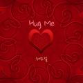 Hug Me