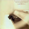 Yoshiki Selection专辑