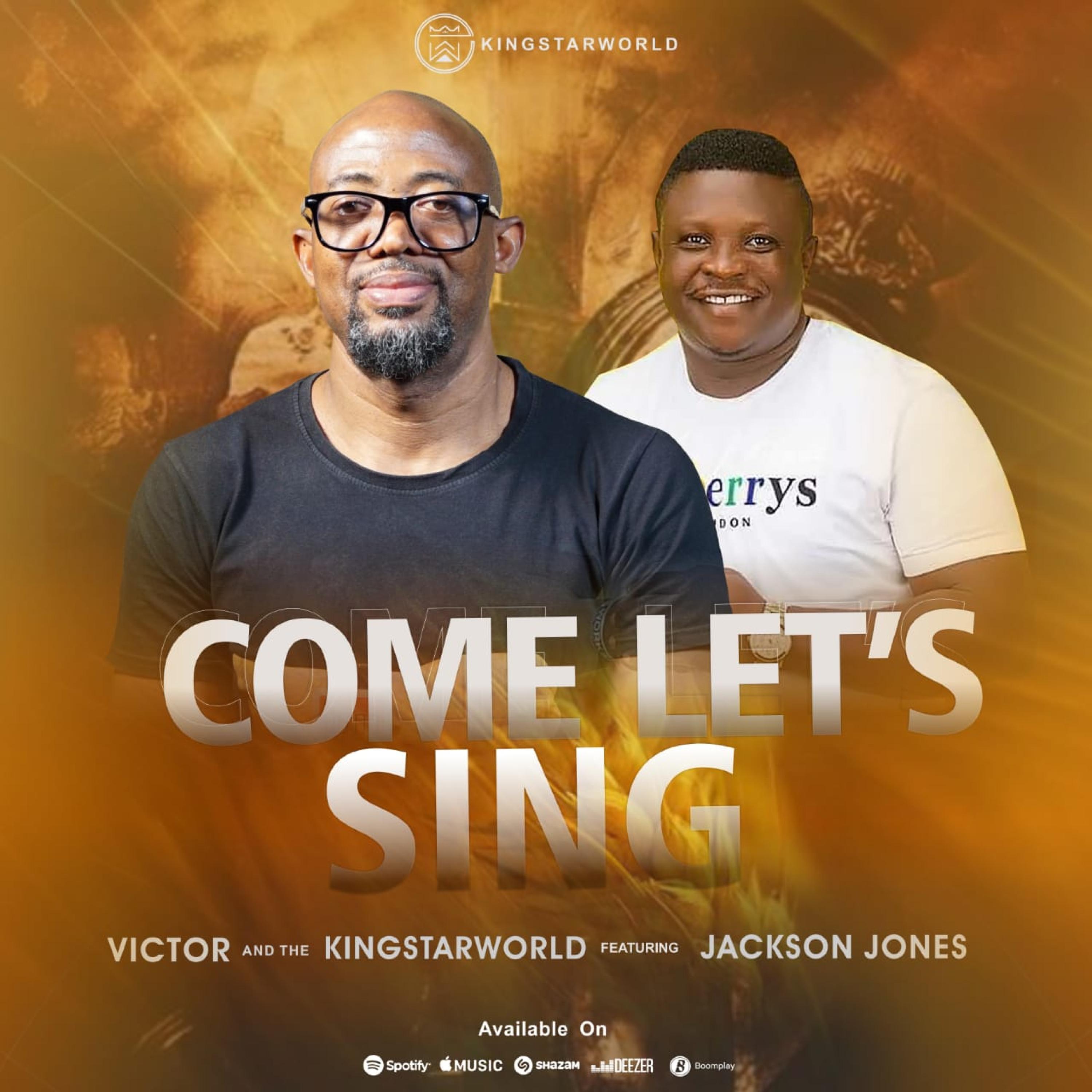Come Let's Sing (feat. Jackson Jones)