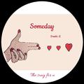 SOMEDAY (Prod. Thai beats)