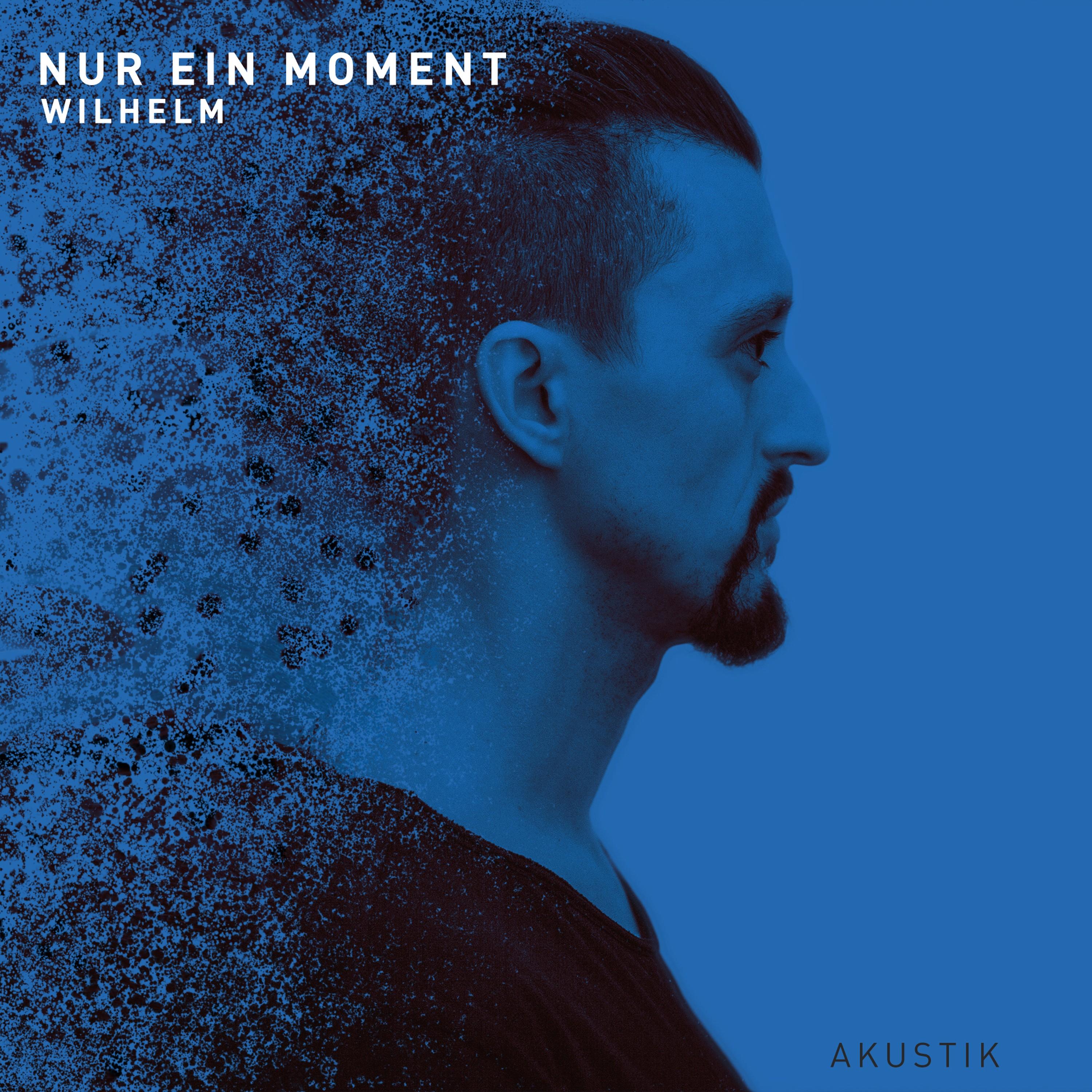 Nur ein Moment (Akustik)