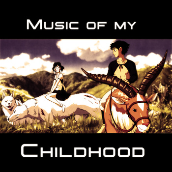 Music of my Childhood