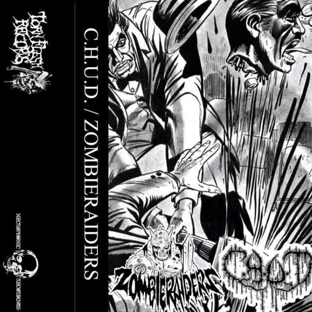 C.H.U.D. / Zombie Raiders Split Cassette