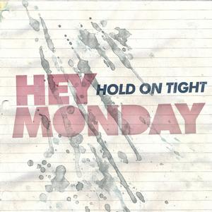 Hey Monday-How You Love Me Now  立体声伴奏