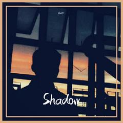 Shadow