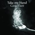 Take My Hand