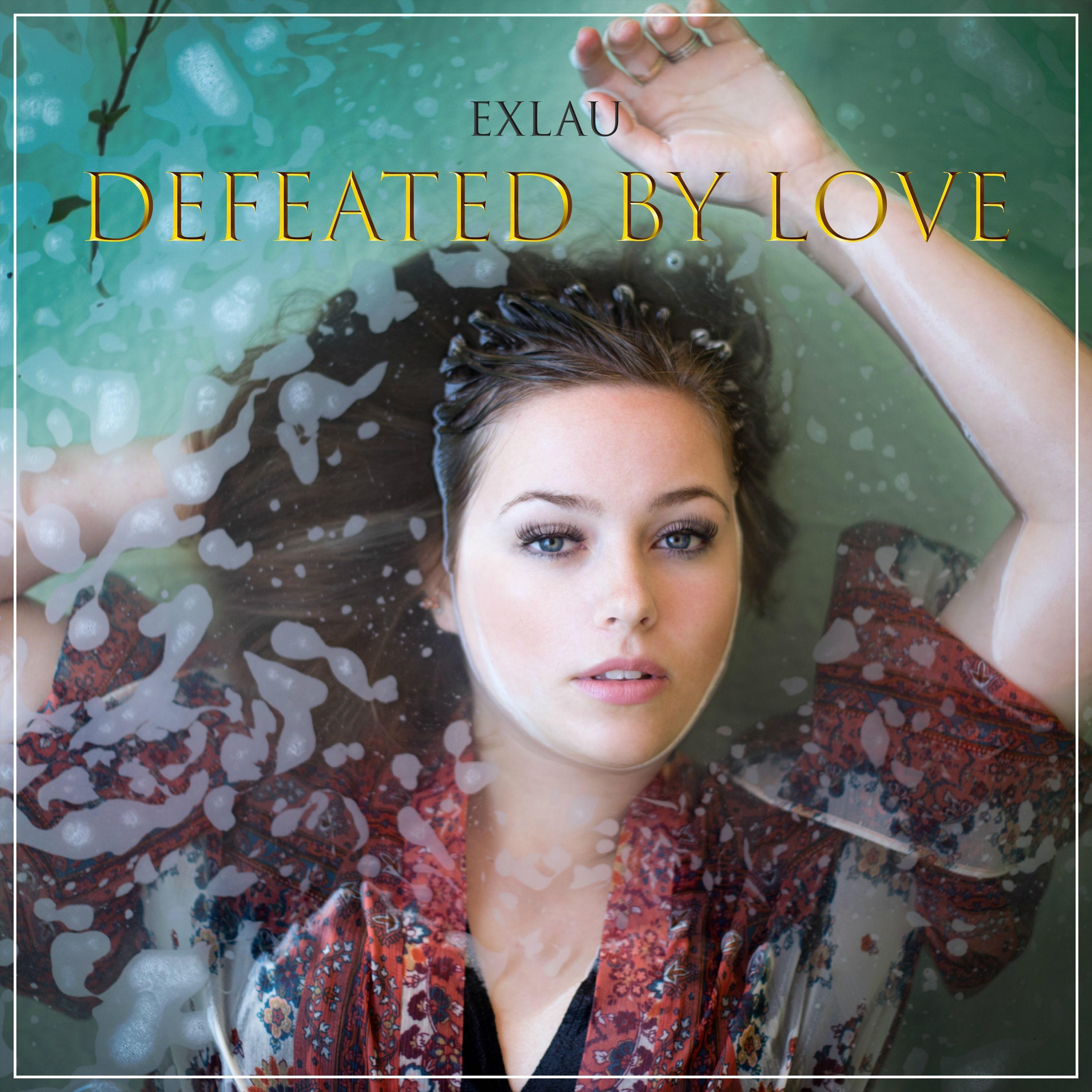 Defeated By Love