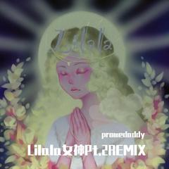 PokeB-Lilala女神Pt.2REMIX（promedaddy remix）