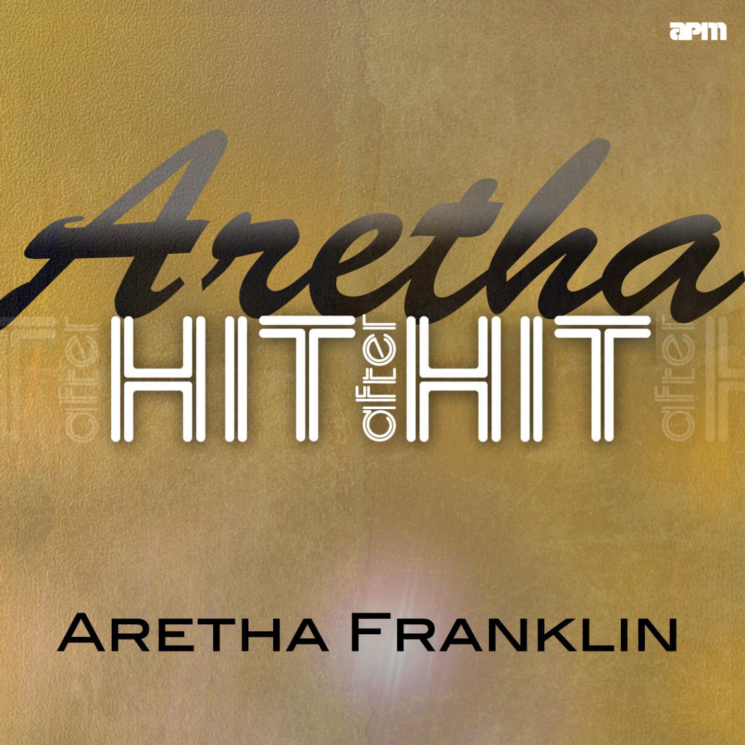 Aretha - Hit After Hit专辑