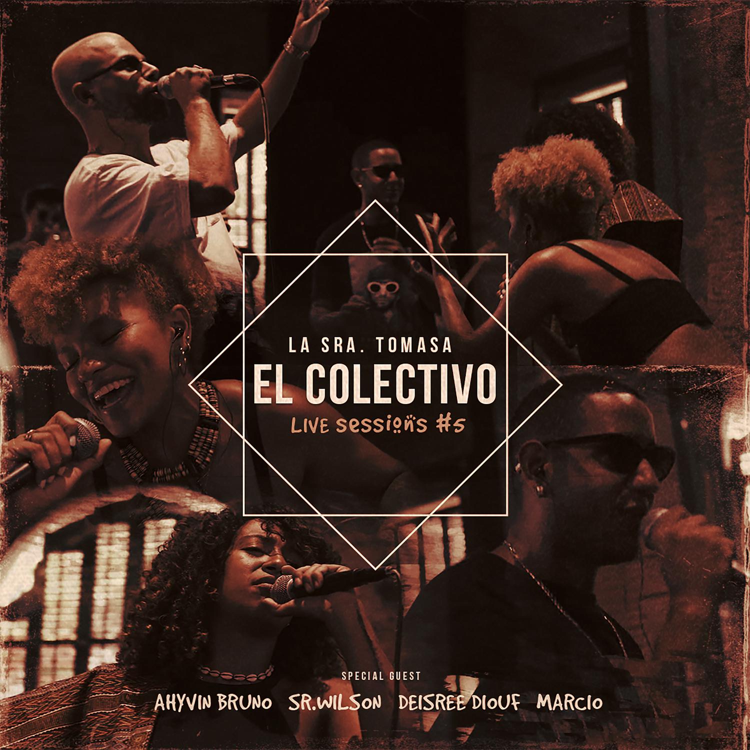 La Sra. Tomasa - El Colectivo (Live Sessions)