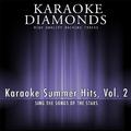 Karaoke Summer Hits, Vol. 2