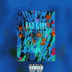 Bad Girl