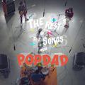 The rest of the songs from POPDAD