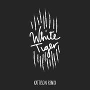 White Tiger (Kattison Remix)