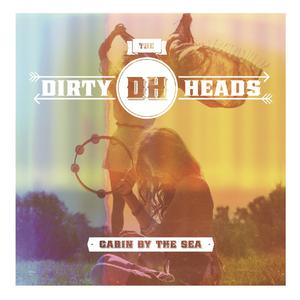 Cabin By The Sea - The Dirty Heads (PT karaoke) 带和声伴奏