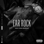 Far Rock (feat. Stack Bundles)专辑