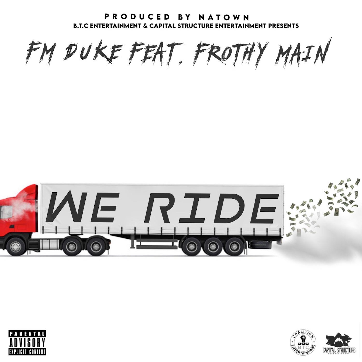 FM Duke - We Ride