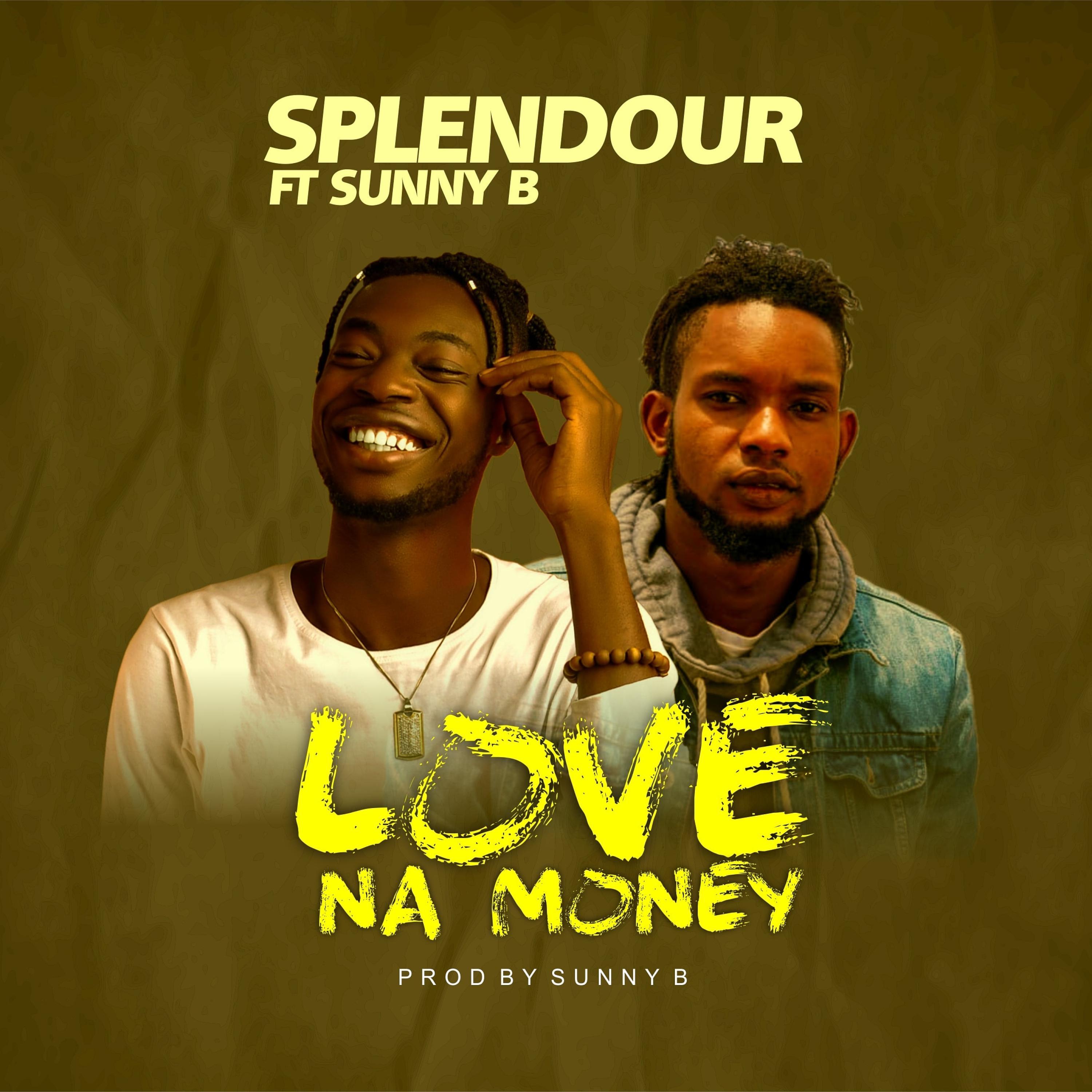 Love na money (feat. sunny b)