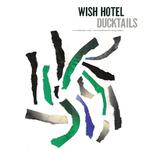 Wish Hotel专辑