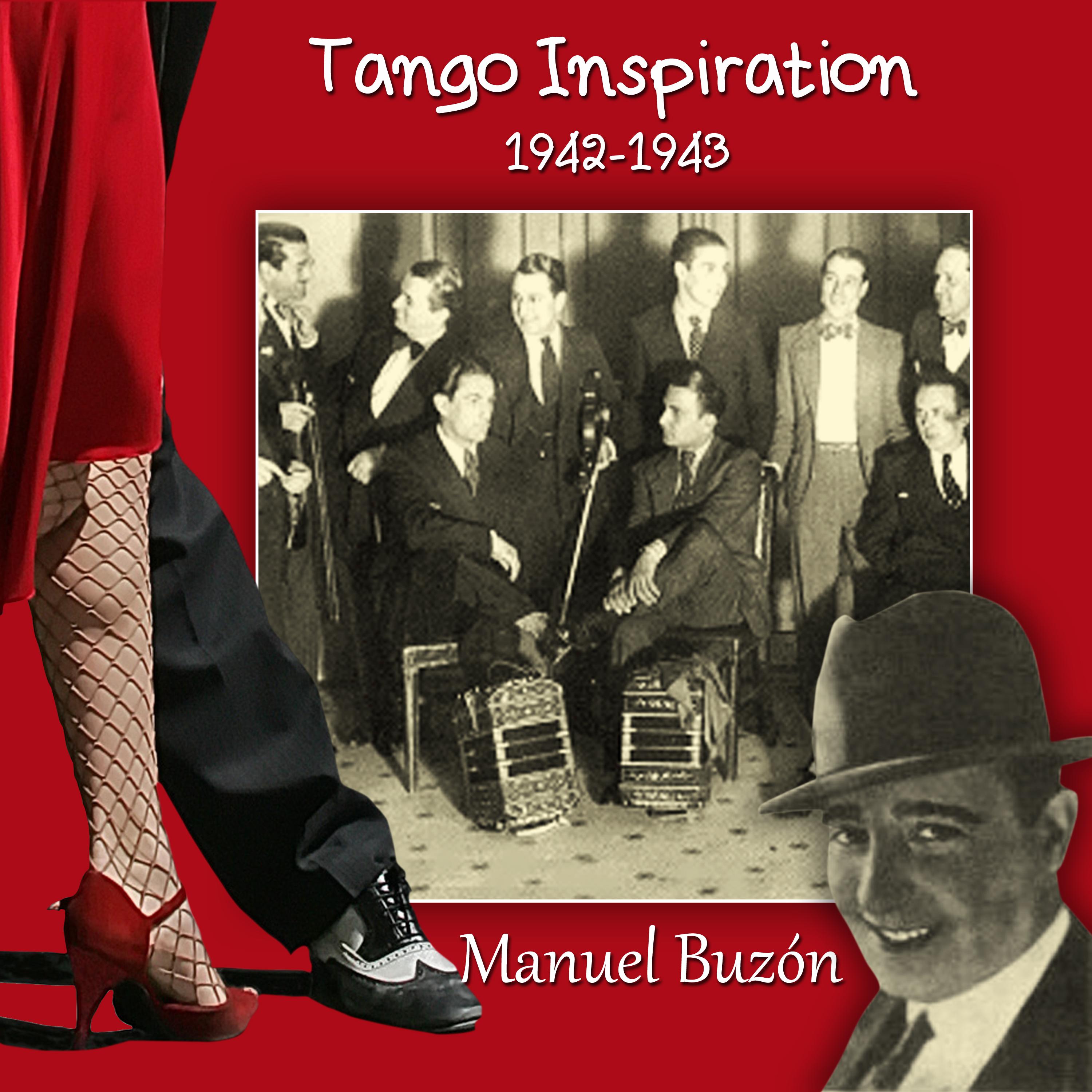Tango Inspiration, 1942-1943