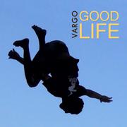 Good Life专辑
