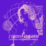 come again (Can Tee SURF Music Remix)专辑