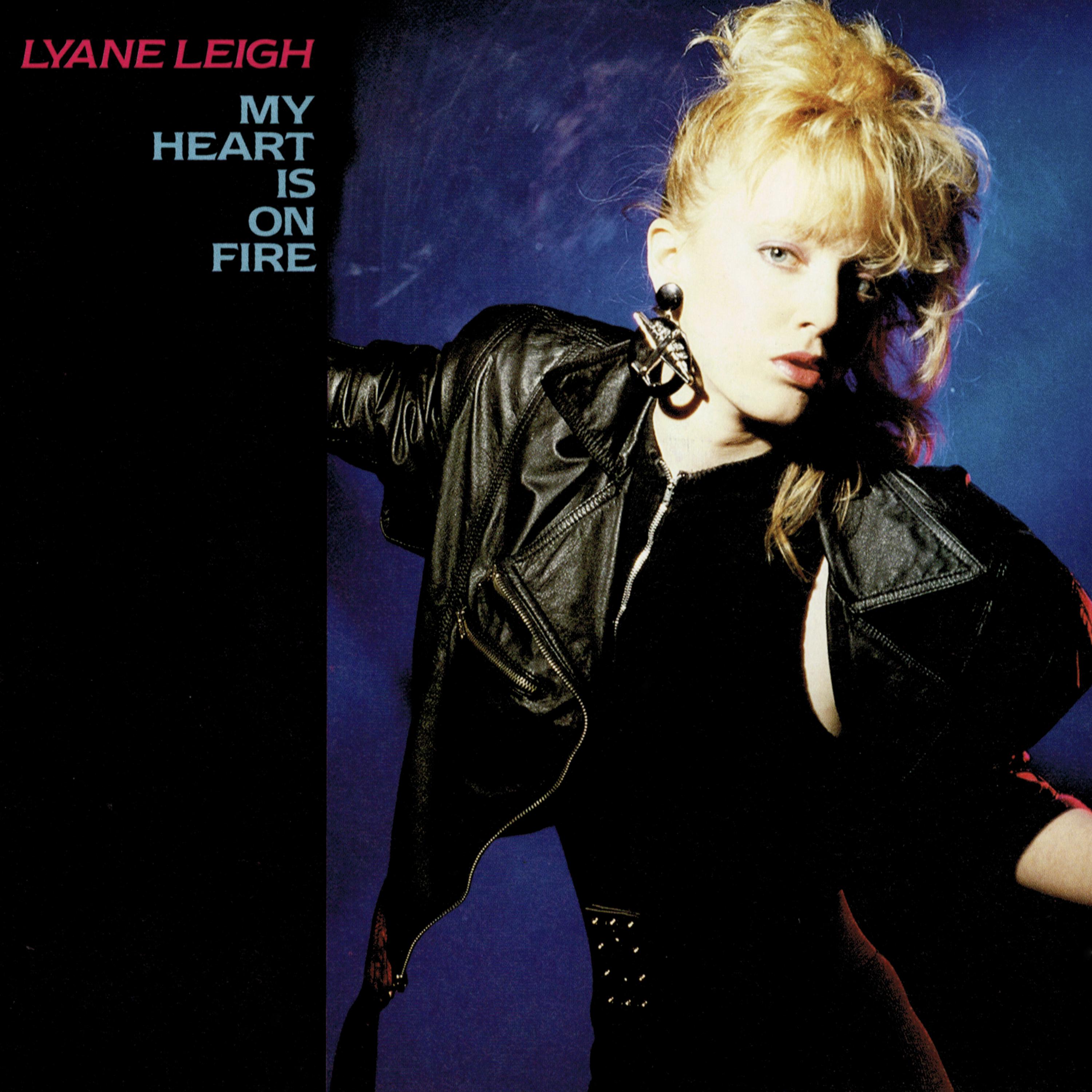 Lyane Leigh - My Heart Is On Fire (Maxi Version)