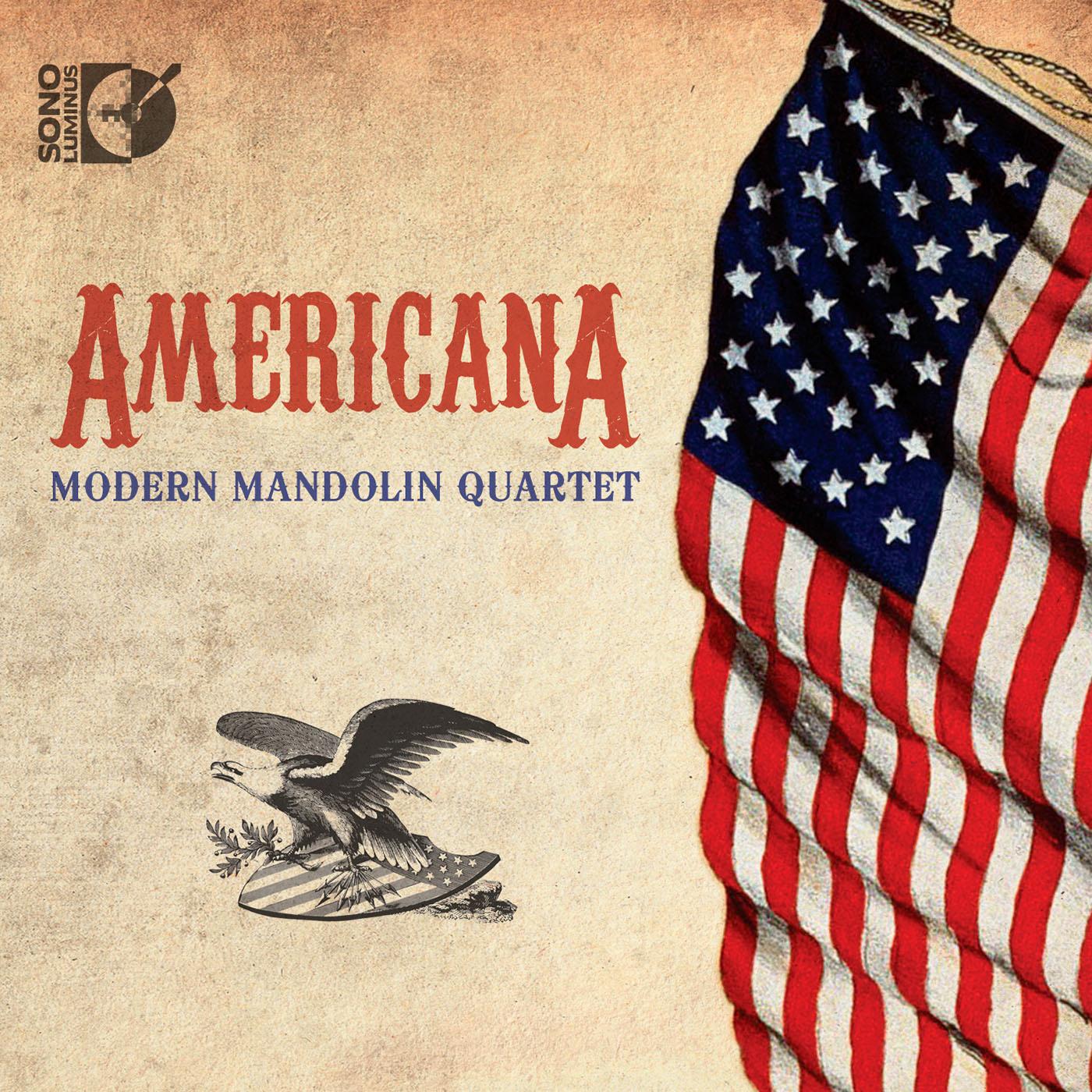 Mandolin Quartets - COPLAND, A. / DVORAK, A. / BERNSTEIN, A. / GERSHWIN, G. / MARSHALL, M. (Americana) (Modern Mandolin Quartet)
