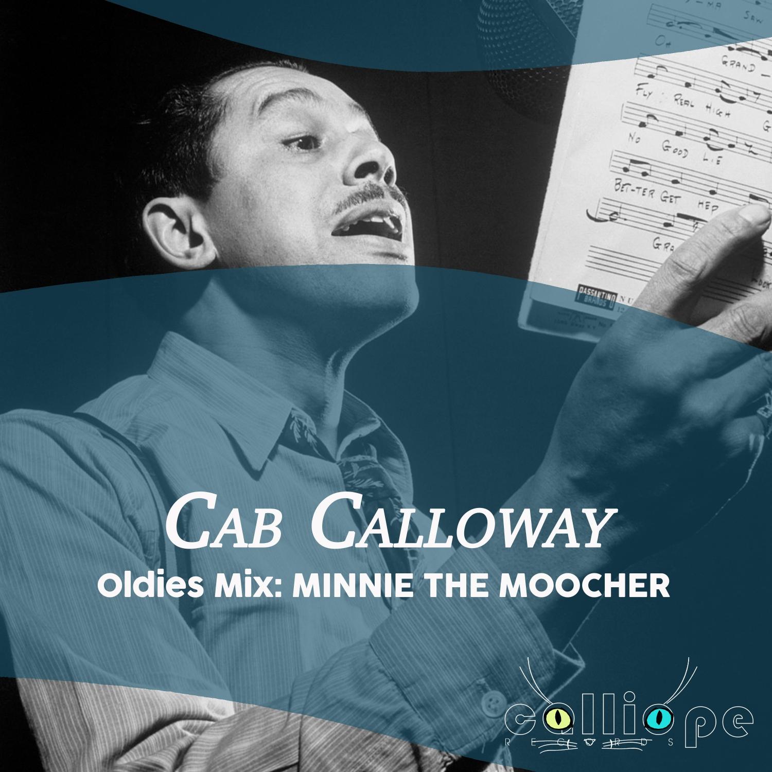 Oldies Mix: Minnie the Moocher