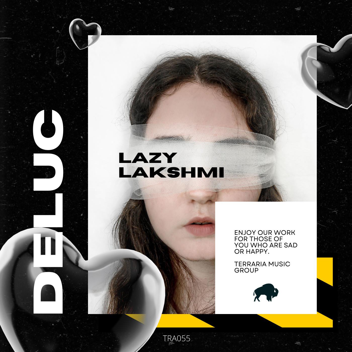 Deluc - Lazy Lakshmi (Original Mix)
