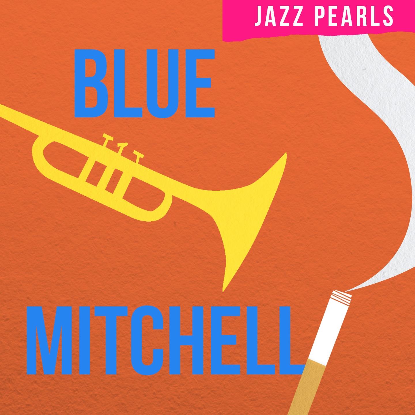 Blue Mitchell, Jazz Pearls