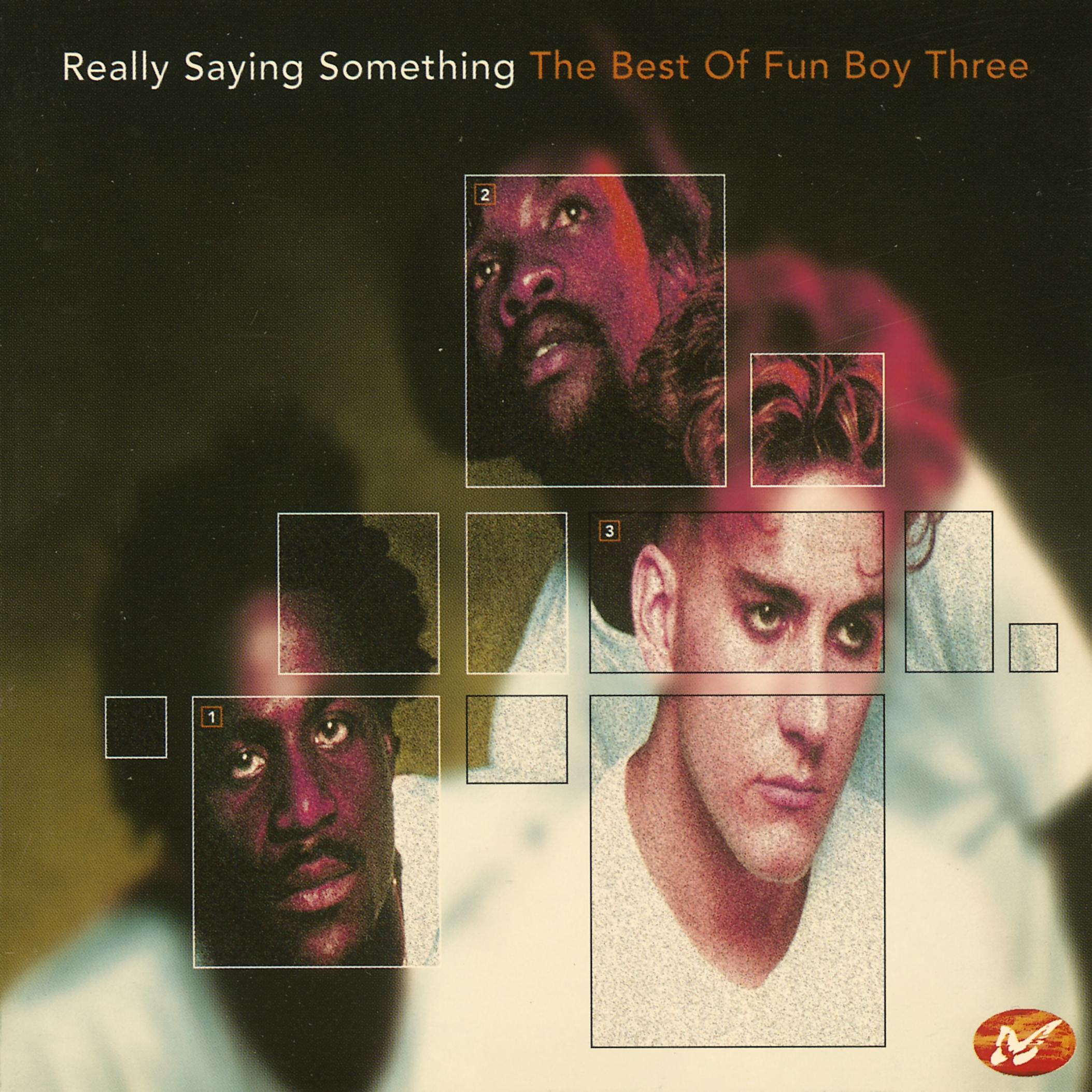 Really Saying Something: The Best of Fun Boy Three