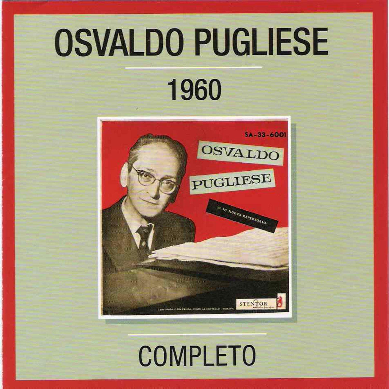 Osvaldo Pugliese 1960 - Completo