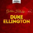 Golden Hits By Duke Ellington