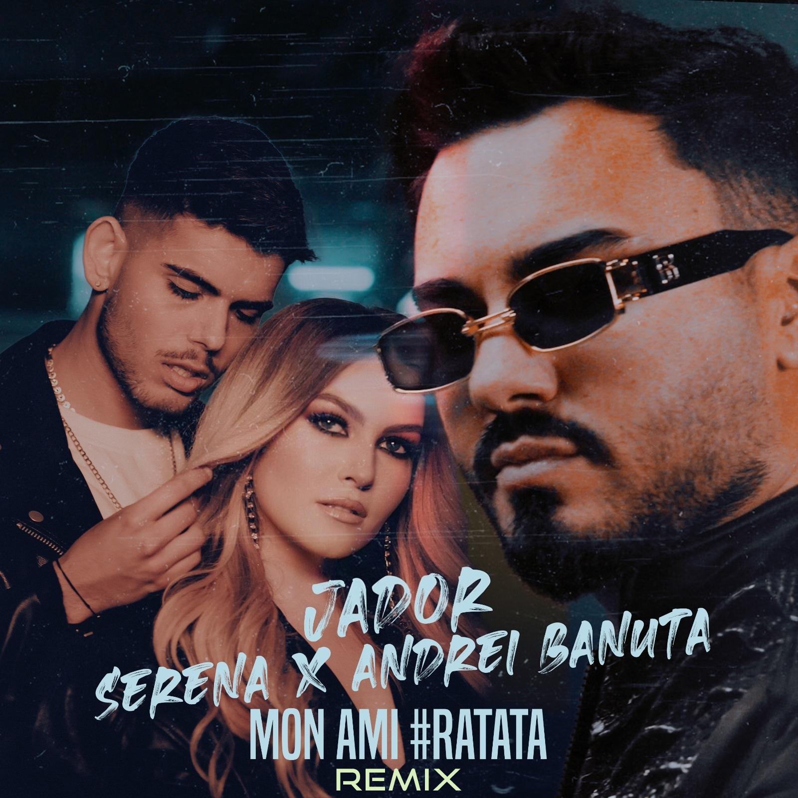Jador - Mon Ami (#RaTaTa) (Remix)