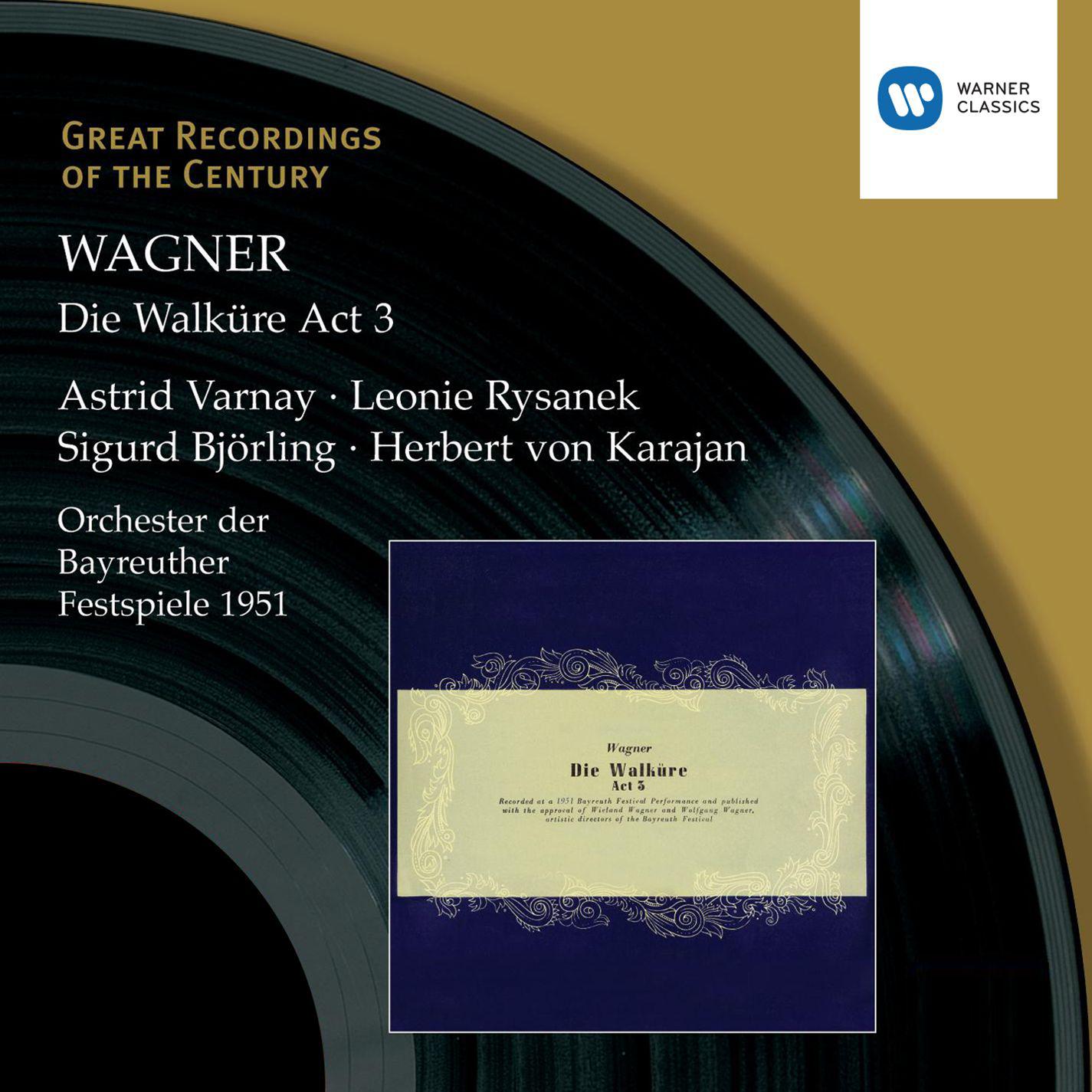 Astrid Varnay - Die Walküre (2007 Remastered Version), Act III, Dritte Szene:Leb wohl, du kühnes, herrliches Kind!