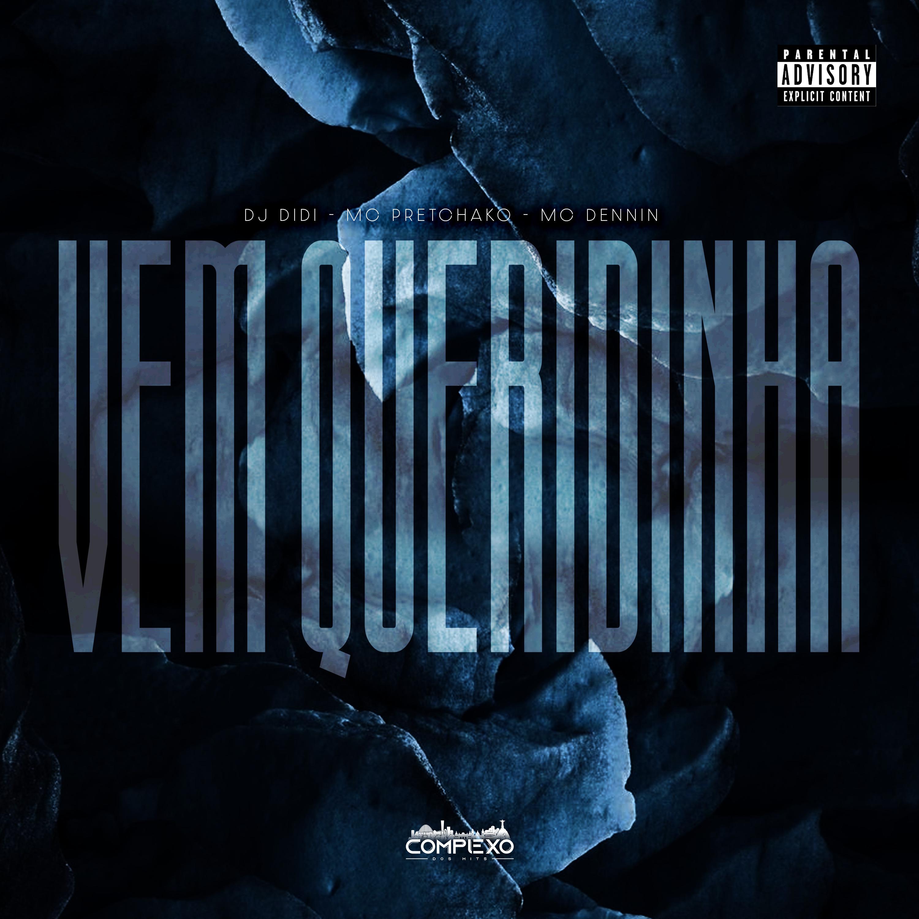 DJ Didi - Vem Queridinha