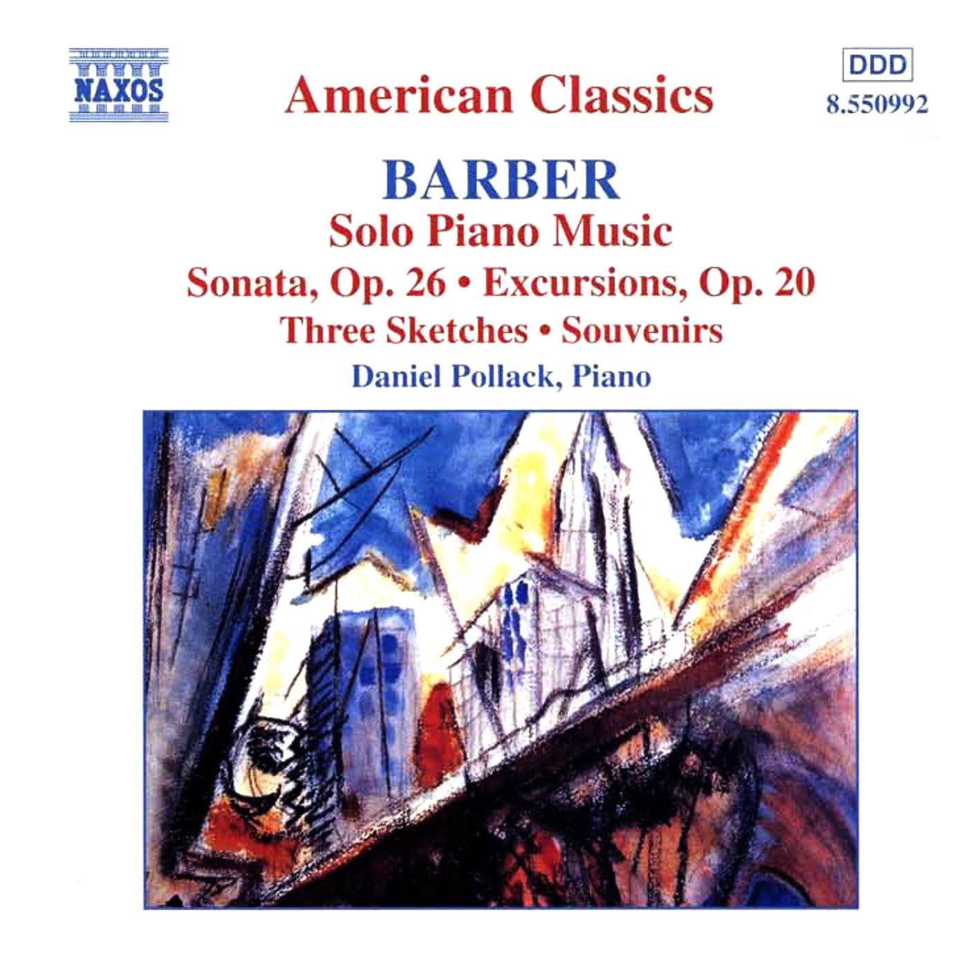 BARBER: Piano Sonata, Op. 26 / Excursions / Souvenirs