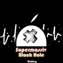 Supermassive Blake Hole专辑